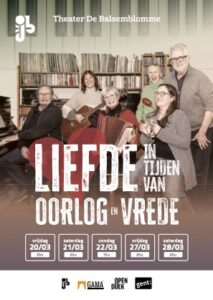 Ticket Liefde in tijden van Oorlog en Vrede | 28 maart | 20:00